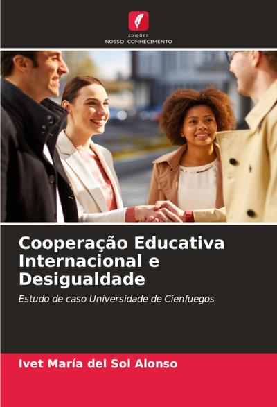 Cooperação Educativa Internacional e Desigualdade