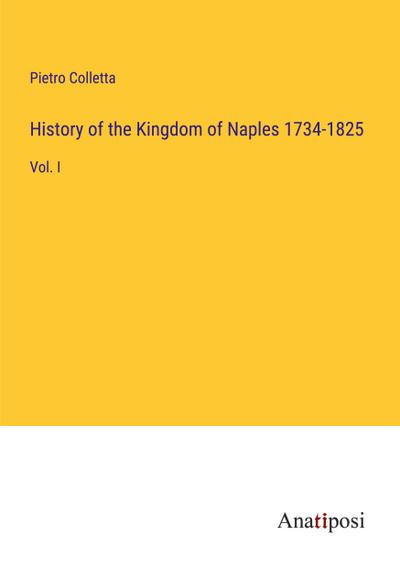 History of the Kingdom of Naples 1734-1825
