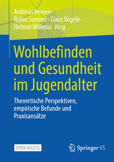 Wohlbefinden und Gesundheit im Jugendalter