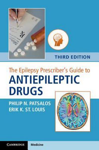 The Epilepsy Prescriber’s Guide to Antiepileptic Drugs