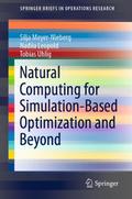 Natural Computing for Simulation-Based Optimizatio