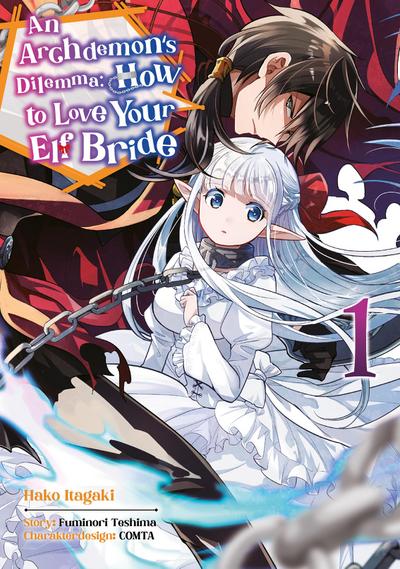 An Archdemon’s Dilemma: How to Love Your Elf Bride - Band 01 (deutsche Ausgabe)