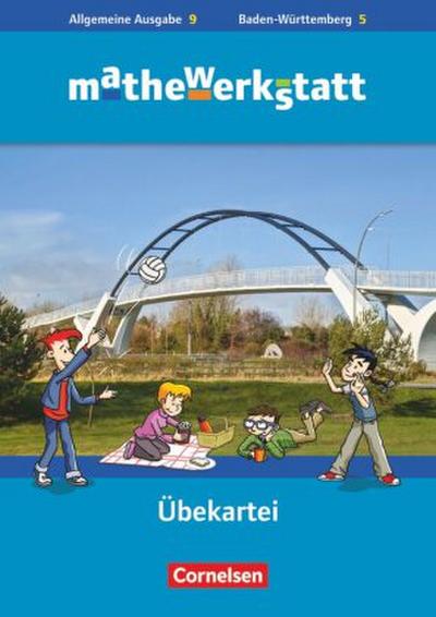 Mathewerkstatt - Mittlerer Schulabschluss - Allgemeine Ausgabe - 9. Schuljahr