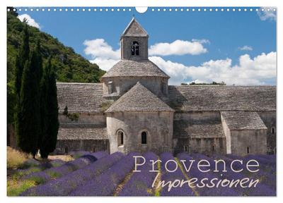 Provence Impressionen (Wandkalender 2024 DIN A3 quer), CALVENDO Monatskalender