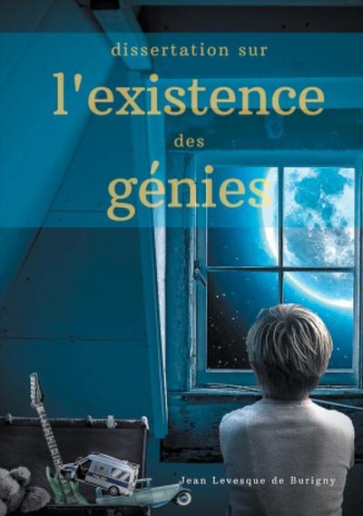 Dissertation sur l’existence des génies