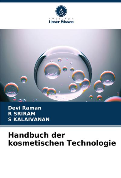 Handbuch der kosmetischen Technologie