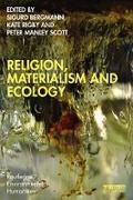 Religion, Materialism and Ecology