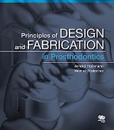 Principles of Design and Fabrication in Prosthodontics
