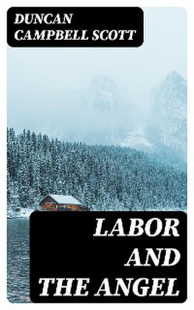 Labor and the Angel
