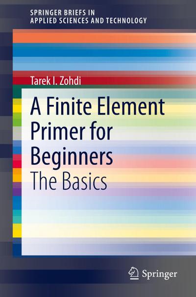 A Finite Element Primer for Beginners