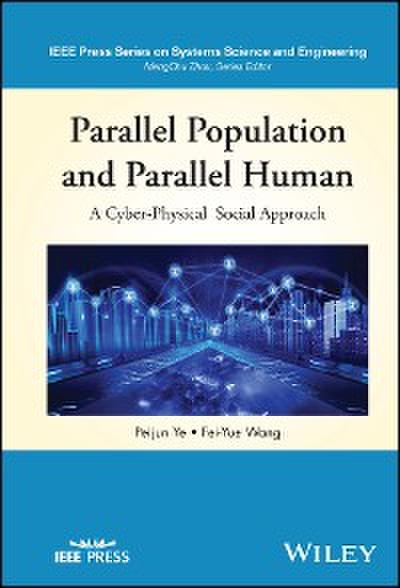 Parallel Population and Parallel Human Modelling, Analysis, and Computation