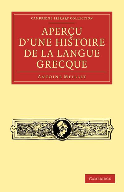 Apercu d’une histoire de la langue grecque