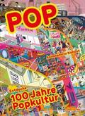 POP: Entdecke 100 Jahre Popkultur