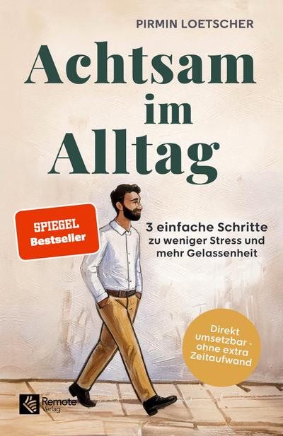 Achtsam im Alltag