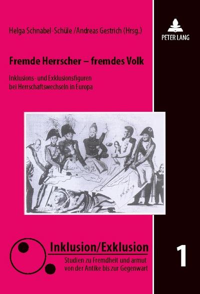 Fremde Herrscher - fremdes Volk