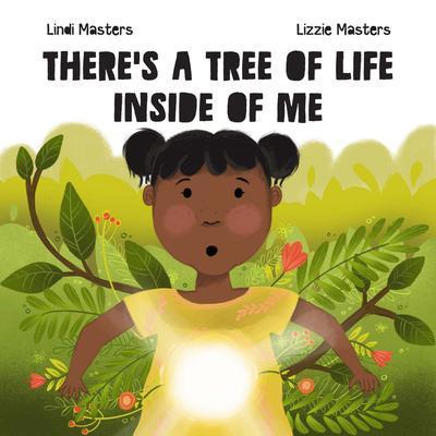 There’s a tree of life inside of me