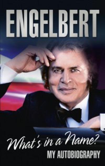 Engelbert - What’s In A Name?