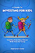 A Guide To Investing For Kids