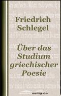 Über das Studium der griechischen Poesie