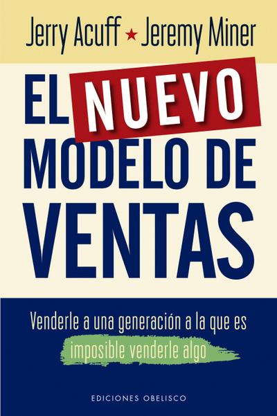 El nuevo modelo de ventas