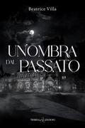 Un’ombra dal passato