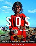SOS: Stories of Survival