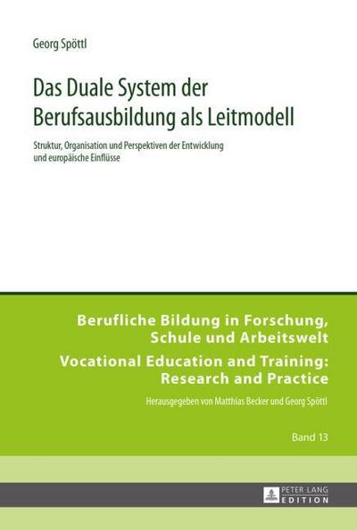 Das Duale System der Berufsausbildung als Leitmodell