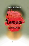 O anatomista