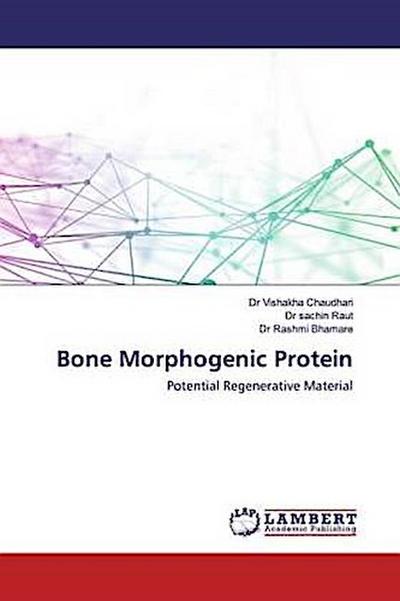 Bone Morphogenic Protein