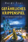 Gefährliches Krippenspiel