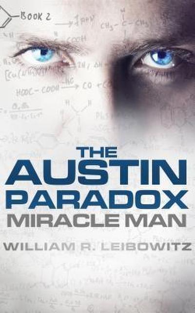 The Austin Paradox (Miracle Man)