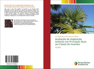 Avaliação da Vegetação Arbórea nas Principais Ruas da Cidade do Huambo
