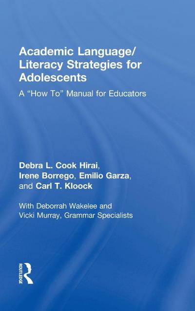Academic Language/Literacy Strategies for Adolescents