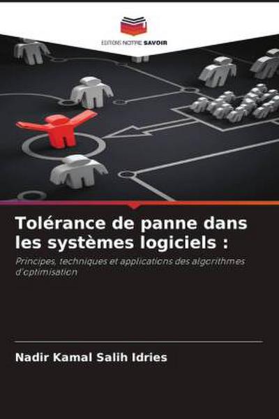 Tolérance de panne dans les systèmes logiciels :