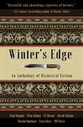 Winter’s Edge: An Anthology of Historical Fiction