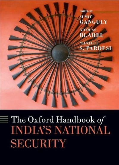 The Oxford Handbook of India’s National Security