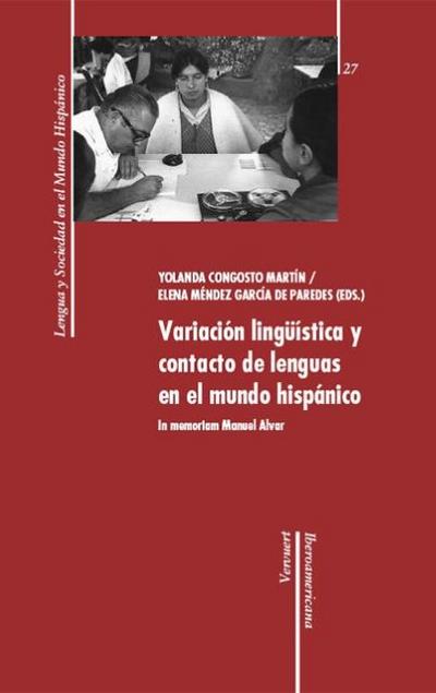 Variacion lingüistica y contacto de lenguas en el mundo hispanico