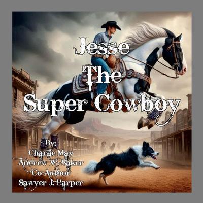 Jesse - Super Cowboy