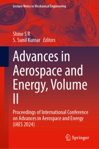 Advances in Aerospace and Energy, Volume II
