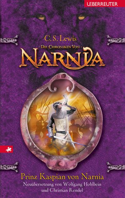 Die Chroniken von Narnia 4: Prinz Kaspian von Narnia