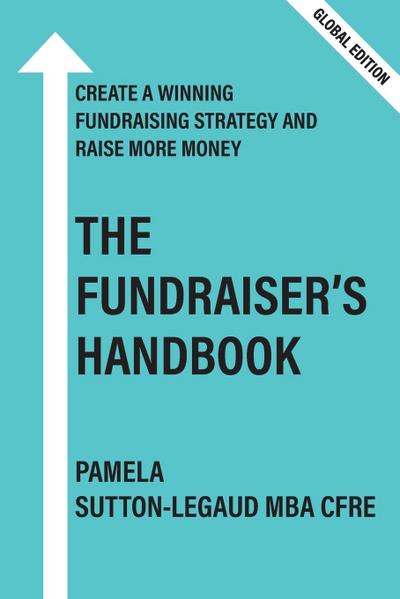 The Fundraiser’s Handbook