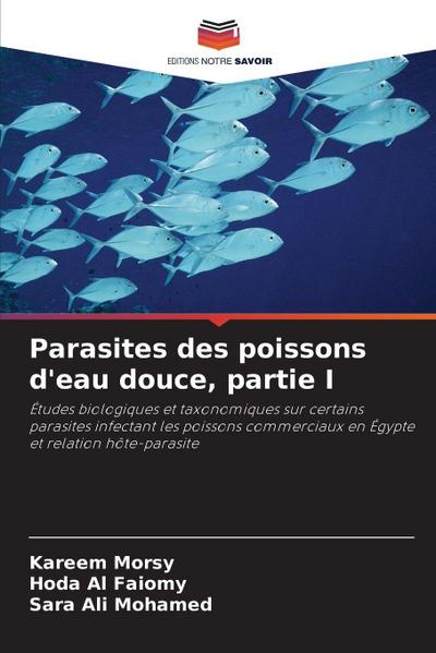 Parasites des poissons d’eau douce, partie I