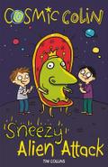 Sneezy Alien Attack - Cosmic Colin