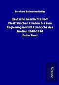 Deutsche Geschichte vom Westfälischen Frieden bis 