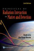 Principles Of Radiation Interaction In Matter And Detection (2nd Edition)