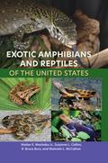 Exotic Amphibians and Reptiles of the United States