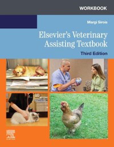Workbook for Elsevier’s Veterinary Assisting Textbook - E-Book