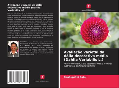 Avaliação varietal da dália decorativa média (Dahlia Variabilis L.)