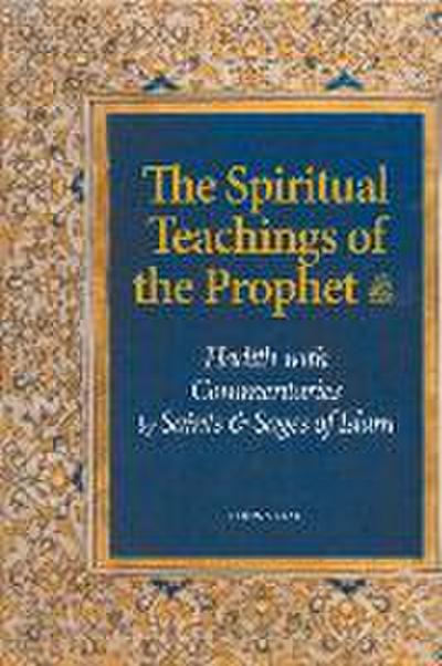 The Spiritual Teachings of the Prophet