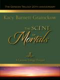 The Scent of Mortals (The Genesis Trilogy, #0.5)